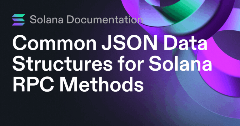 Getting Started with Solana JSON-RPC API: A Complete Beginner’s Guide